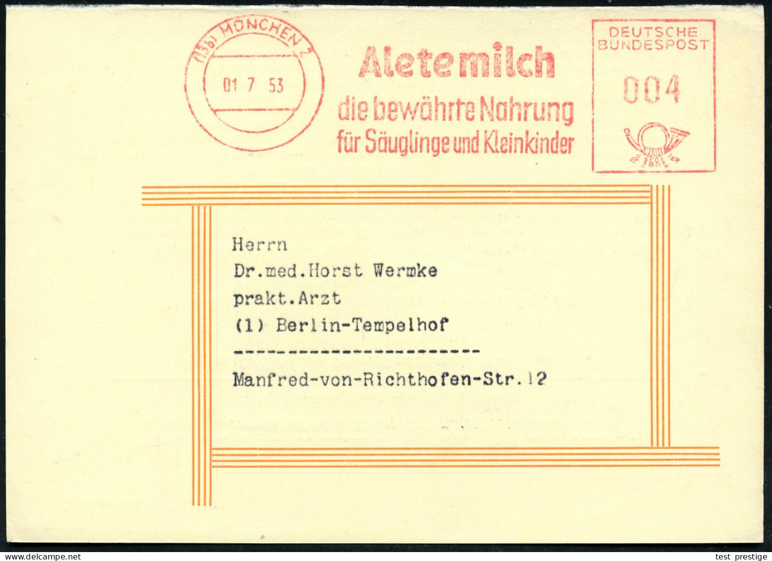 (13b) MÜNCHEN 2/ Aletemilch/ Die Bewährte Nahrung/ Für Säuglingen U.Kleinkinder 1953 (1.7.) AFS Francotyp Auf (halber) A - Other & Unclassified