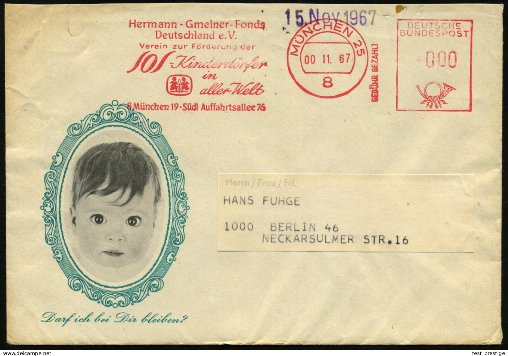 8 MÜNCHEN 25/ GEBÜHR BEZAHLT/ Hermann-Gmeiner-Fonds/ ..SOS-Kinderdörfer.. 1967 (Nov.) AFS Francotyp 00-Datum + 000-Porto - Sonstige & Ohne Zuordnung