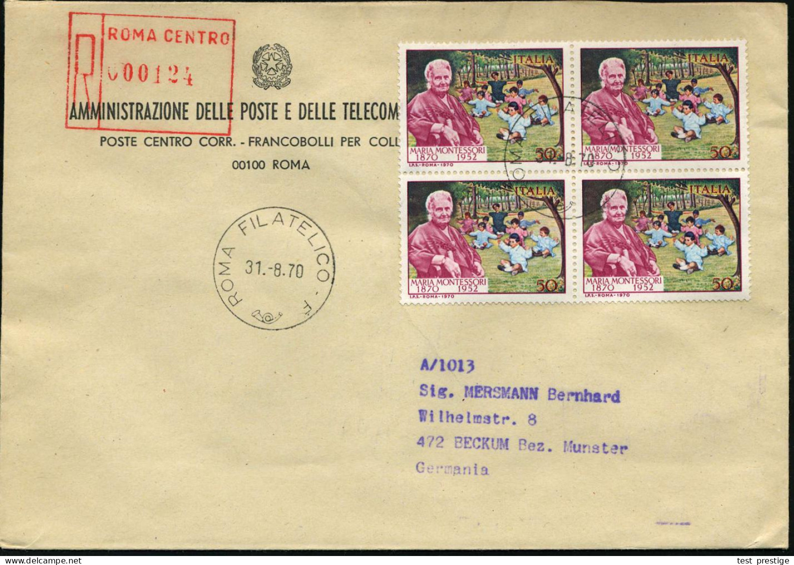 ITALIEN 1970 (31.8.) 50 L. "100. Geburtstag Dr. Maria Montessori", Reine MeF: 4er-Block + ET-Stpl. + Roter R-Stempel: RO - Sonstige & Ohne Zuordnung