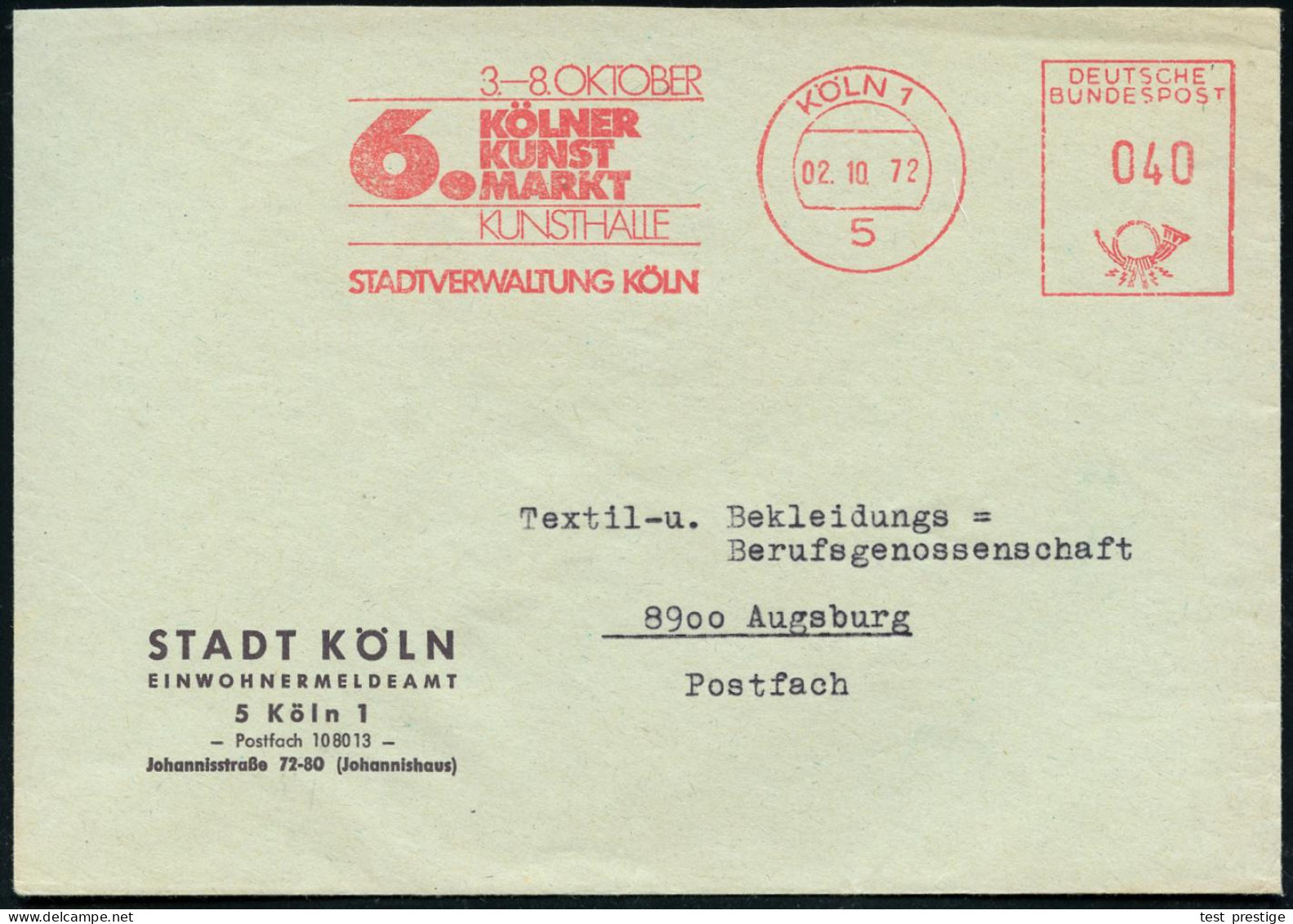 5000 KÖLN 1/ 3.-8.Oktober/ 6.KÖLNER/ KUNST/ MARKT../ STADTVERWALTUNG 1972 (2.10.) Seltener AFS Auf Kommunal-Bf.: STADT K - Autres & Non Classés