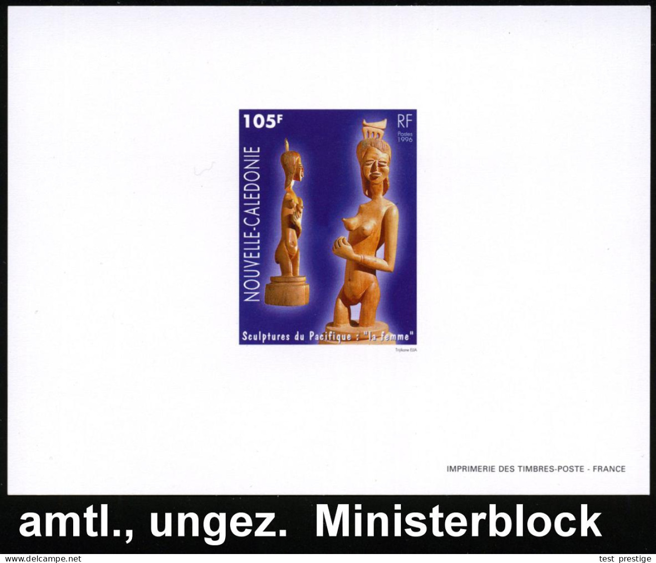 NEUKALEDONIEN 1996 105 F. "7. Südpazifik- Kultur-Festival Samoa",  U N G E Z.  Einzelabzug In Blockform = Skulptur "Die  - Escultura