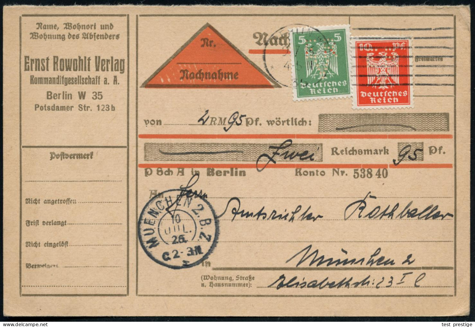 Berlin W 35 1926 (9.7.) Adler 5 Pf. U. 10 Pf. Mit Firmenlochung "E R/ V" = Ernst Rowohlt-Verlag = Verleger Von Brod, Kaf - Otros