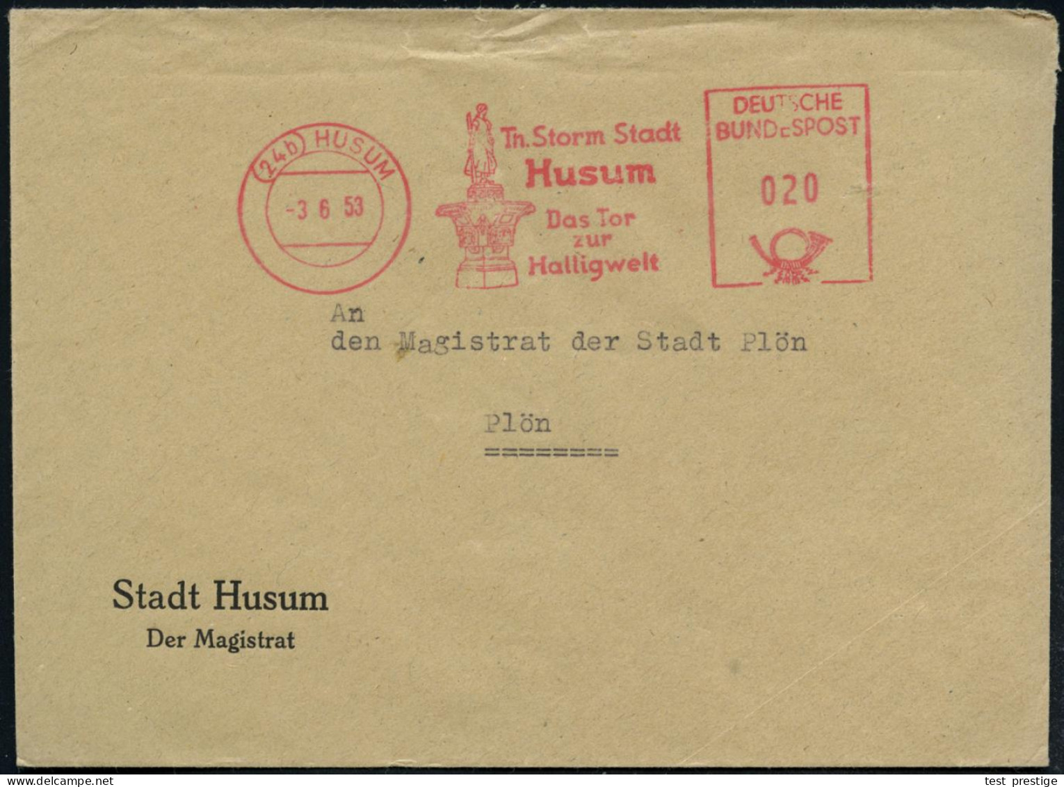 (24b) HUSUM/ Th.Storm Stadt/ Das Tor/ Zur/ Halligwelt 1953 (3.6.) AFS Postalia (Asmussen-Waldsen-Brunnen) Kommunalbf, (D - Schrijvers