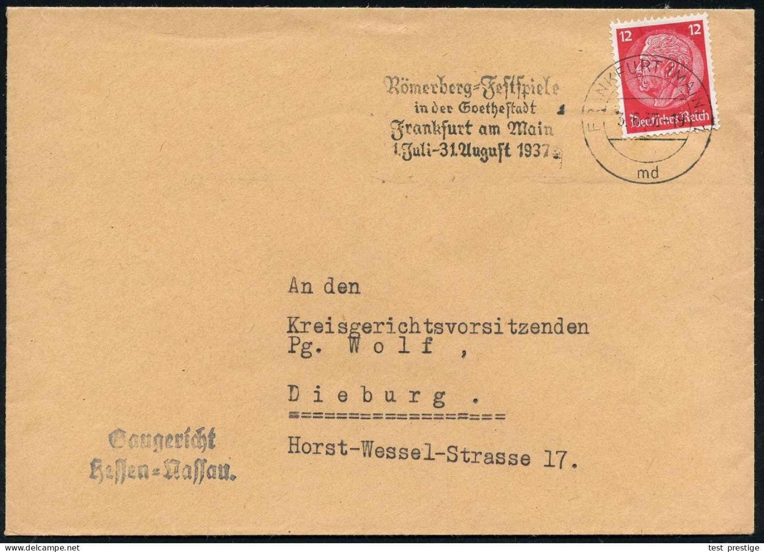 FRANKFURT (MAIN) 1/ Md/ Römerberg-Festspiele/ In D.Goethestadt/ ..1.Juli - 31.Aug. 1937 (3.6.) MWSt + Viol. Abs.-2L:  G  - Schriftsteller