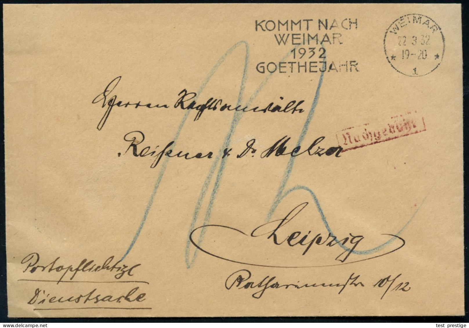 WEIMAR/ *1*/ KOMMT NACH/ WEIMAR/ 1932/ GOETHEJAHR 1932 (22.3.) MWSt + Viol. Ra.: Nachgebühr ("12" Pf.) Rs. Viol. Abs.-Hd - Schrijvers