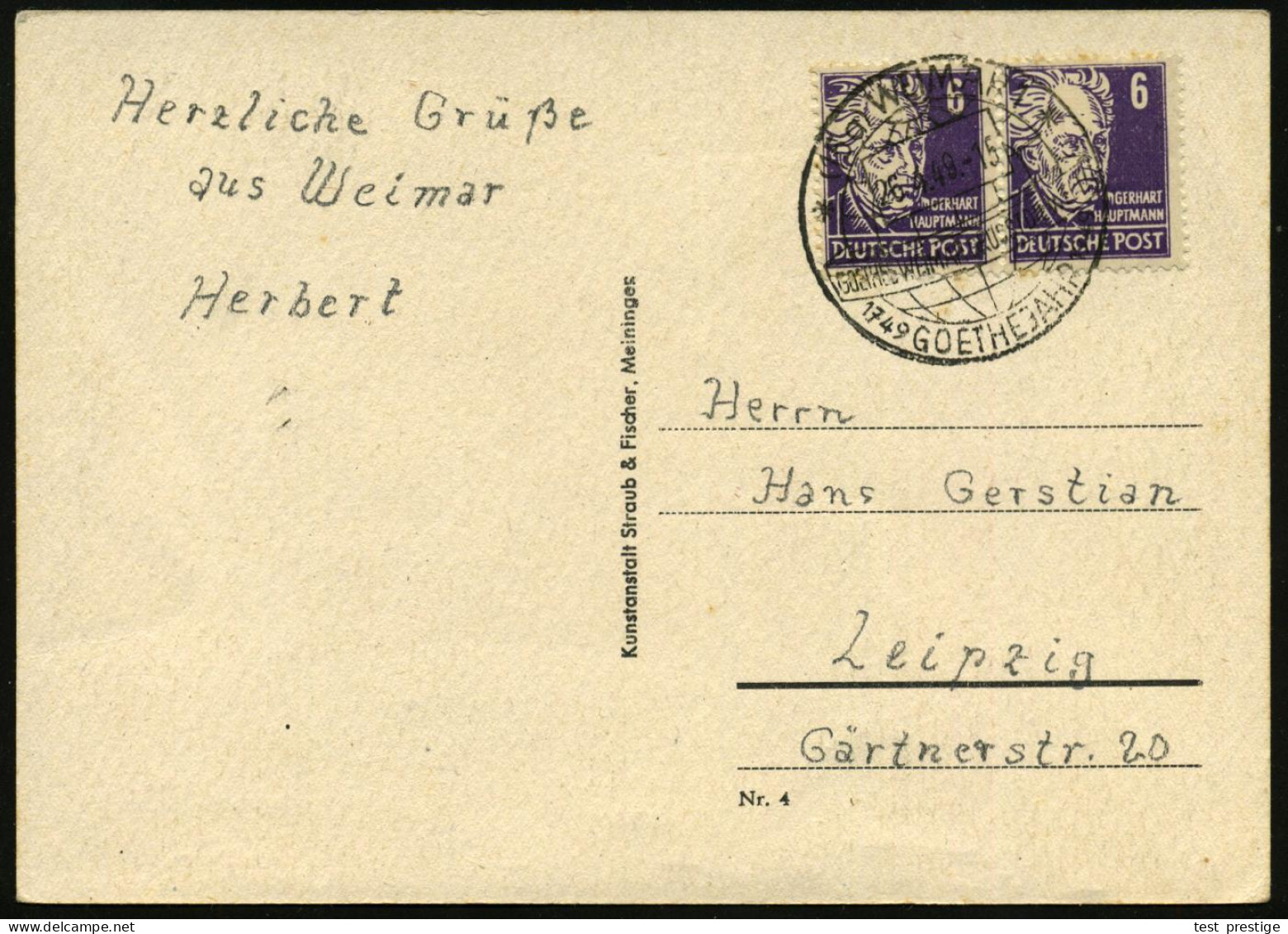 (15a) WEIMAR 1/ GOETHES WEIMAR GRÜSST DIE WELT!/ GOETHEJAHR 1949 (6.4.) SSt (Globus) Auf Seltener S/w.-Sonder-Kt.: Goeth - Ecrivains