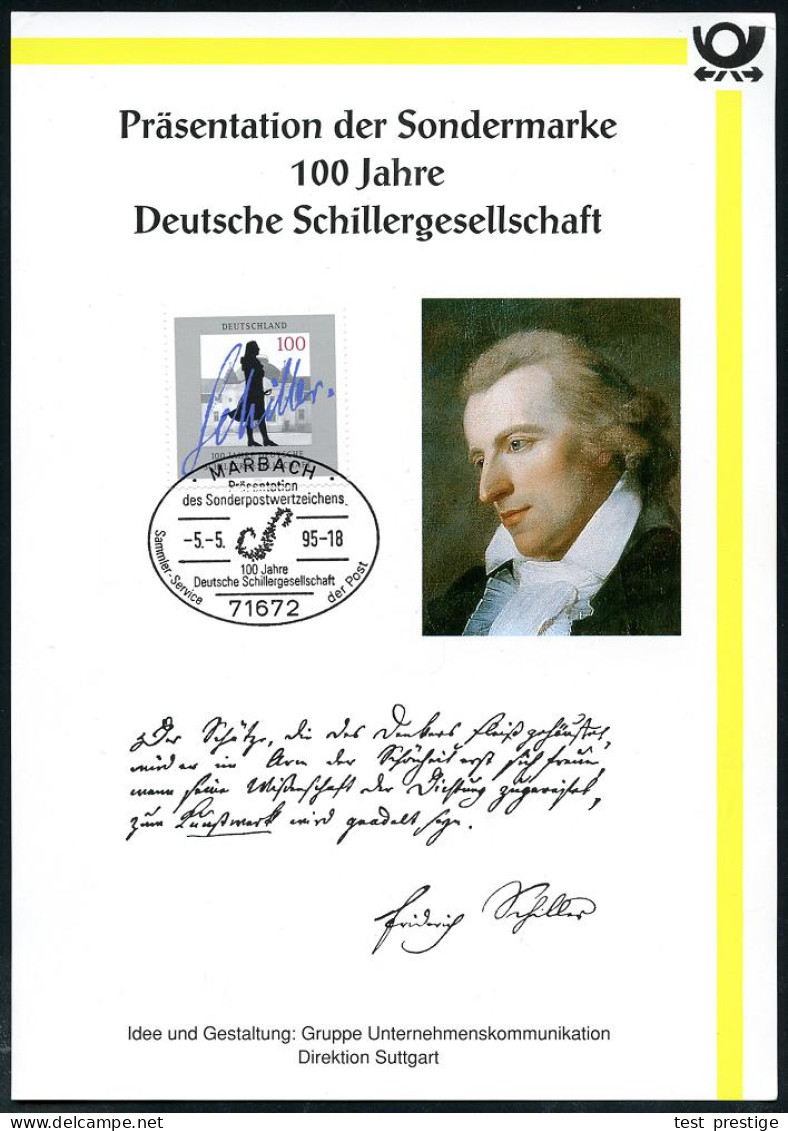 71672 MARBACH/ 100 Jahre/ Deutsche Schillergesellschaft.. 1995 (5.5.) SSt Auf 100 Pf. Schiller Auf Postamtl. Gedenkblatt - Escritores