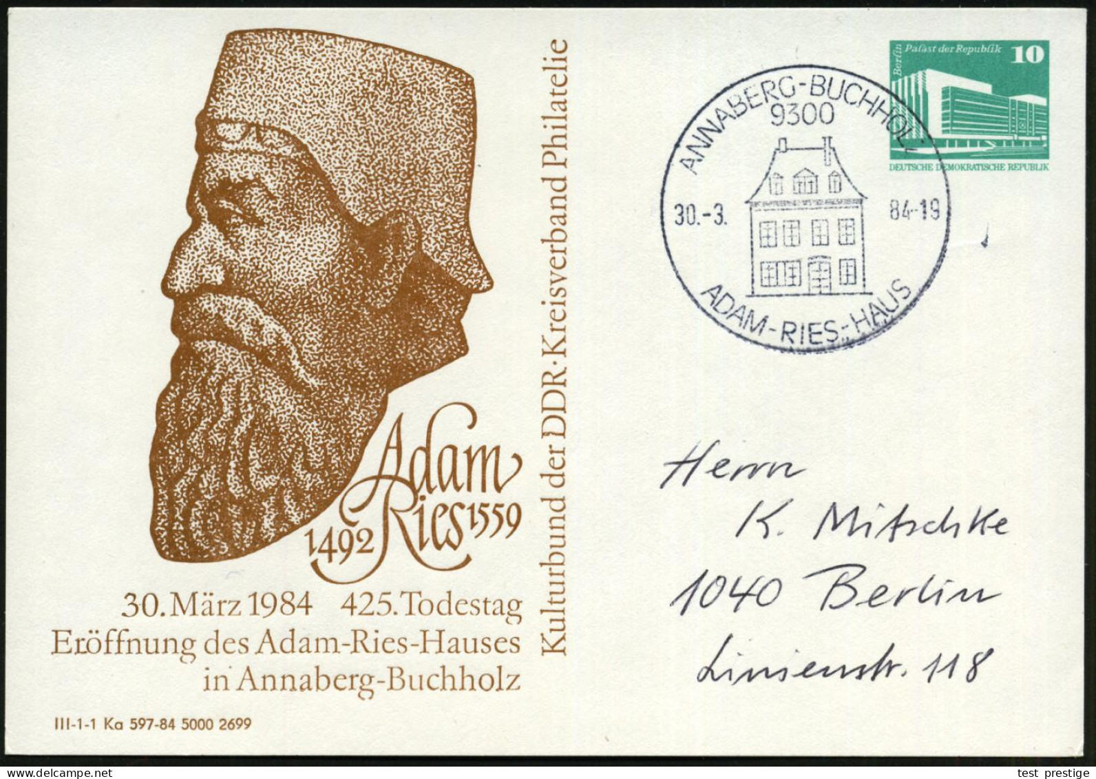 9300 ANNABERG-BUCHHOLZ/ ADAM-RIES-HAUS 1984 (30.3.) SSt Auf PP 10 Pf. PdR., Grün: Adam Riese 1492 1559, 425. Todestag..  - Sonstige