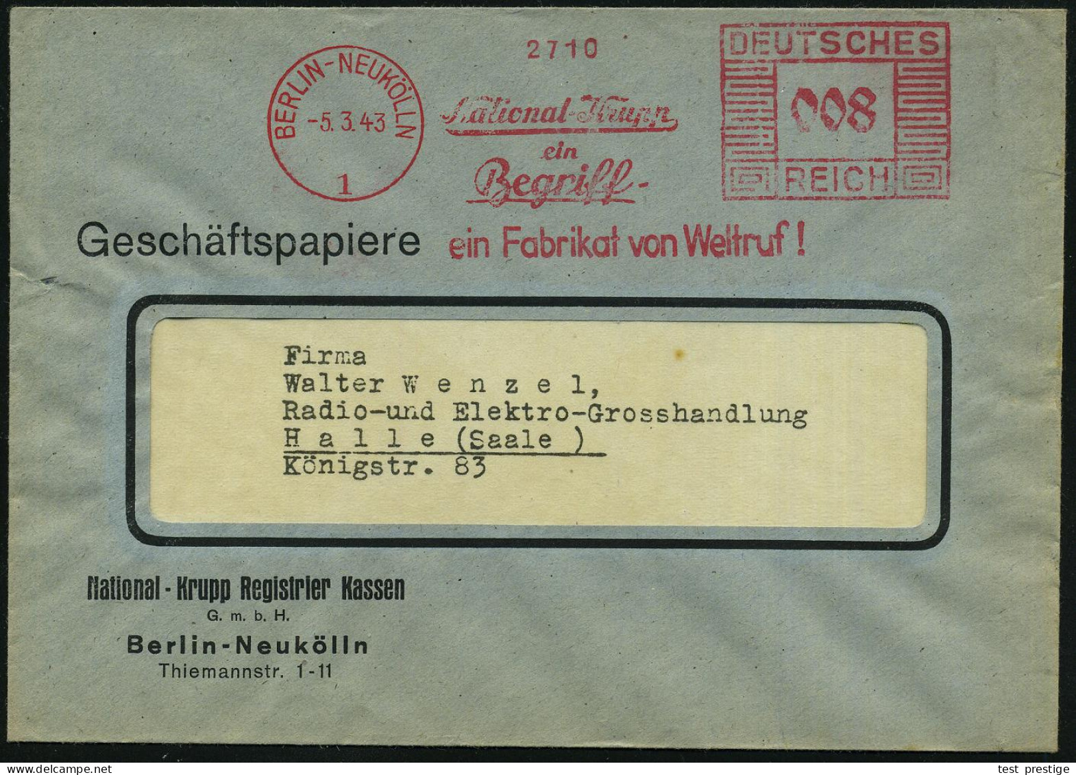 BERLIN-NEUKÖLLN/ 1/ National-Krupp/ Ein/ Begriff/ Ein Fabrikat V.Weltruf! 1943 (5.3.) AFS Francotyp Auf Firmen-Bf.: Nati - Computers