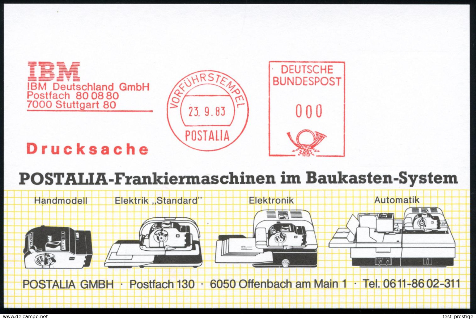 7000 Stuttgart 80 1983 (23.9.) AFS.: VORFÜHRSTEMPEL/POSTALIA/ I B M/IBM Deutschland GmbH.. , Seltene Postalia-Muster-Kt. - Informatique