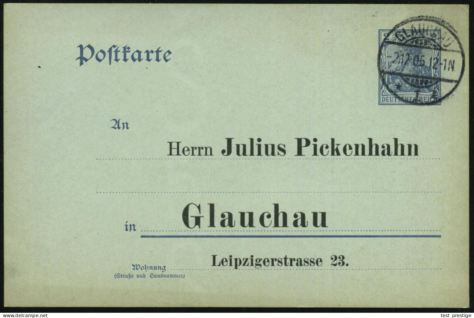 GLAUCHAU/ *1i 1905 (2.12.) 1K-Gitter Auf Amtl. Orts-P 2 Pf. Germania , Vs./rs. Zudruck: J. Pickenhahn.. V O L K S Z ä H  - Andere