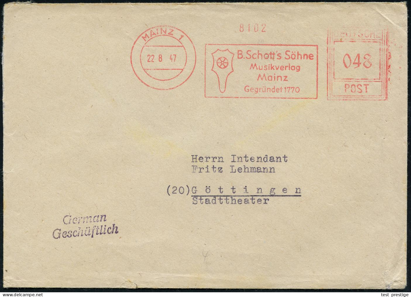 MAINZ 1/ B.Schott's Söhne/ Musikverlag/ ..Gegründet 1770 1947 (22.8.) Seltener AFS Francotyp "Hochrechteck" (Logo) Rs. A - Musique