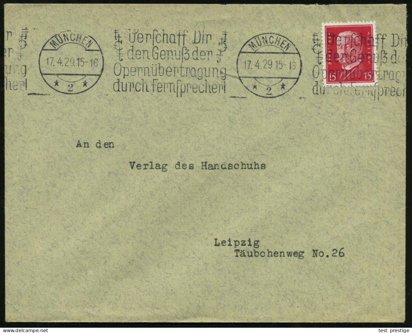 MÜNCHEN/ *2*/ ..Genuß Der/ Opernübertragung/ Durch Fernsprecher! 1929 (17.4.) Seltener Band-MWSt Klar Auf Inl.-Bf., Vegl - Musique