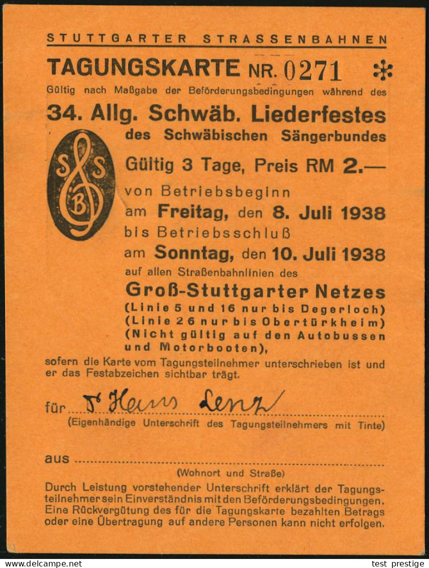 Stuttgart 1938 3 Verschied. Dokumente "34. Schwäb. Liederfest Stuttgart": Fest-Klappkt. M. Brustbild  Friedrich  S I L C - Music