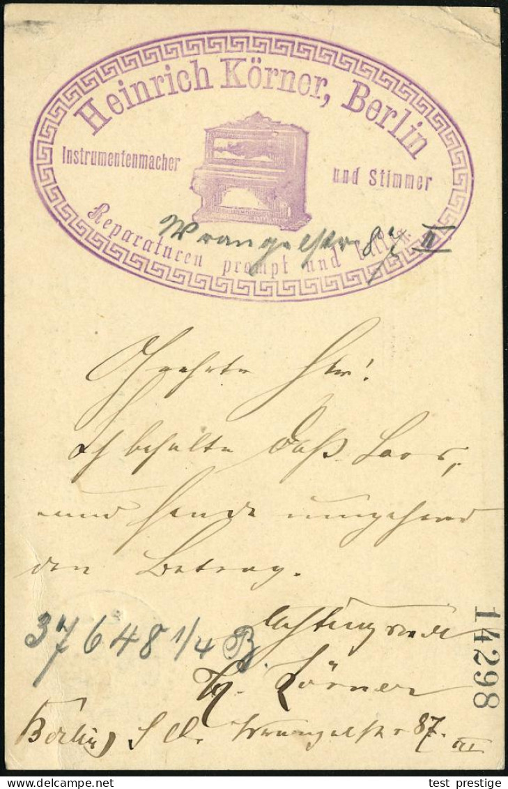 BERLIN, S.O./ 33/ *e 1892 (20.6.) 1K + Rs. Großer Viol. Reklame-Stempel: Heinr. Körner, Instrumentenmacher U. Stimmer..  - Musique