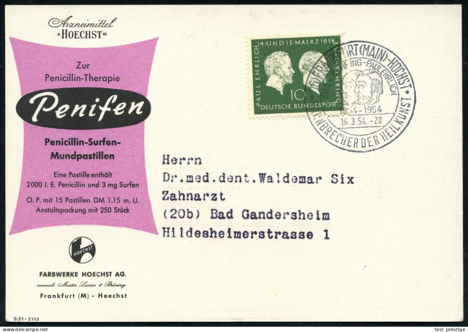 (16) FRANKFURT (MAIN)-HÖCHST/ EMIL V.BEHRING - PAUL EHRLICH/ BAHNBRECHER DER HEILKUNST 1954 (16.3.) SSt = Kopfbilder Ehr - Premio Nobel