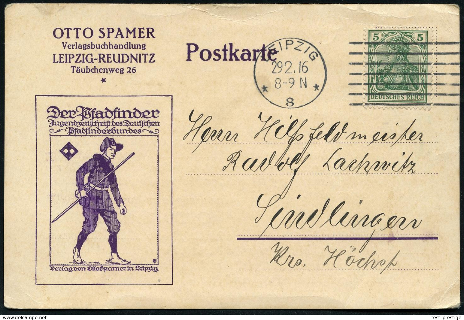 LEIPZIG/ *8* 1916 (29.2.) MaStrich-Stpl. Auf Viol. Firmen-Kt.: OTTO SPAMER, Verlagsbuchhandlung.. "Der Pfadfinder", Juge - Covers & Documents