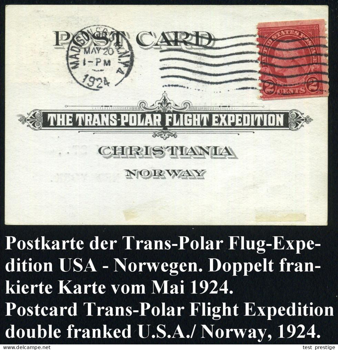 NORWEGEN /  U.S.A. 1925 (Mai/Juni) Expeditions-Karte: "THE TRANS-POLAR FLIGHT EXPEDITION" , US-Frankatur (New York) , Rs - Arktis Expeditionen