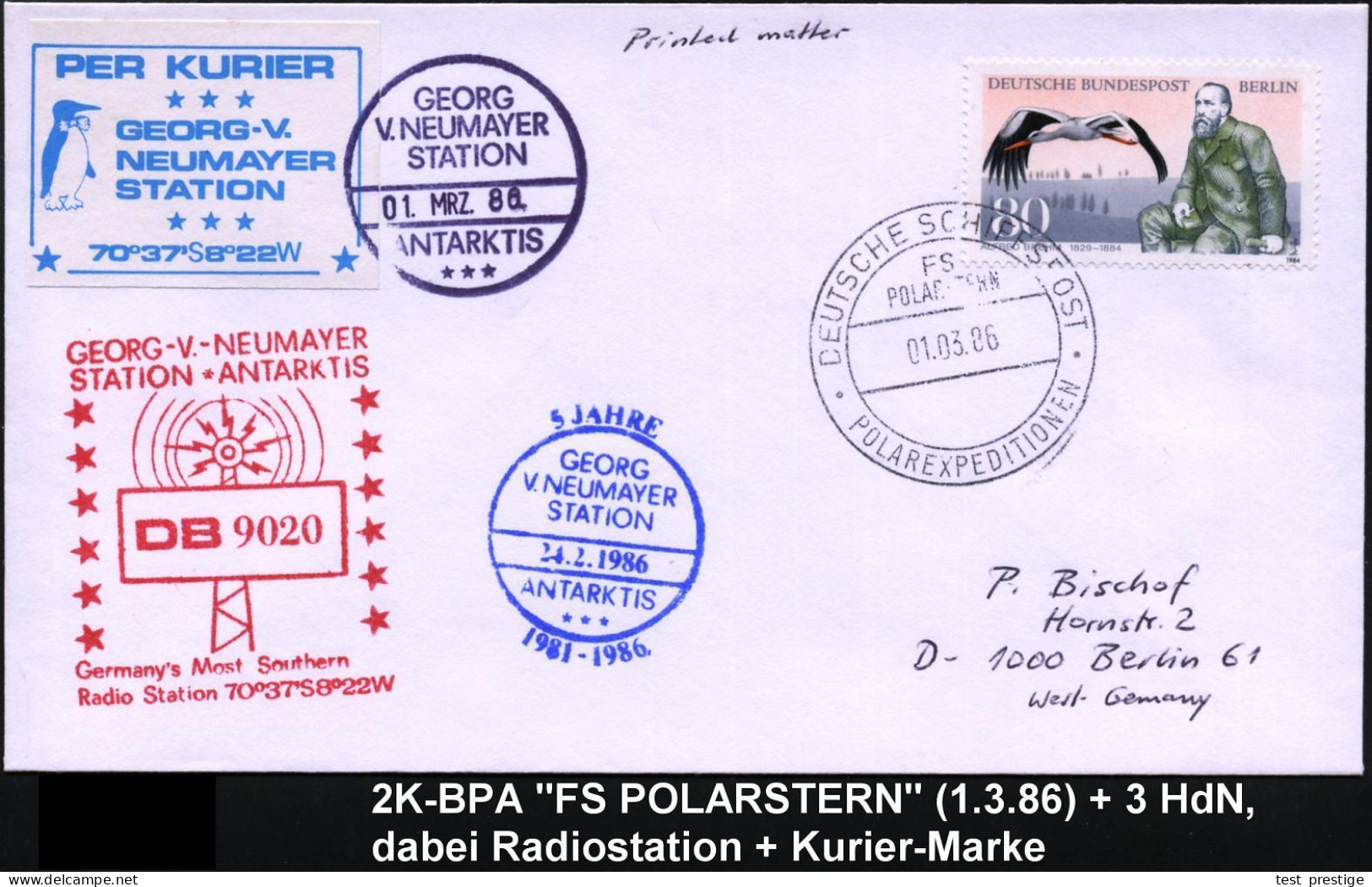 B.R.D. 1986 (1.3.) 2K-BPA: DEUTSCHE SCHIFFSPOST/FS/POLARSTERN/POLARSTERN + Blaue Prvatpostmarke "PER KURIER.." (Pinguin) - Expéditions Antarctiques