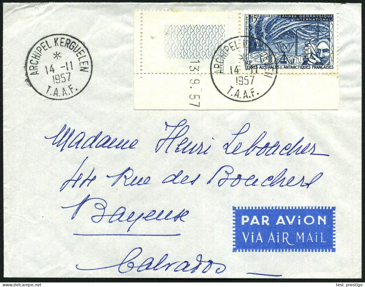 FRANZÖS.ANTARKTIS 1957 (14.11.) 15 F. "Internat. Geophysikales Jahr", EF Bogen-Eckrandstück Mit Zierfeld + Datum , 2x 1K - Expediciones Antárticas