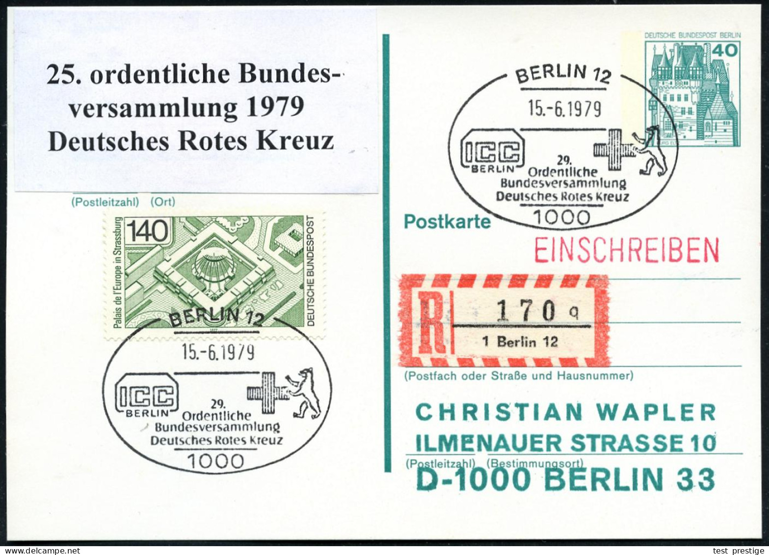 1000 BERLIN 12/ ICC../ 29./ Ordentl./ Bundesversammlung/ DRK 1979 (15.6.) SSt (Bär Mit Kreuz) 2x + RZ: 1 Berlin 12/q, Kl - Rotes Kreuz