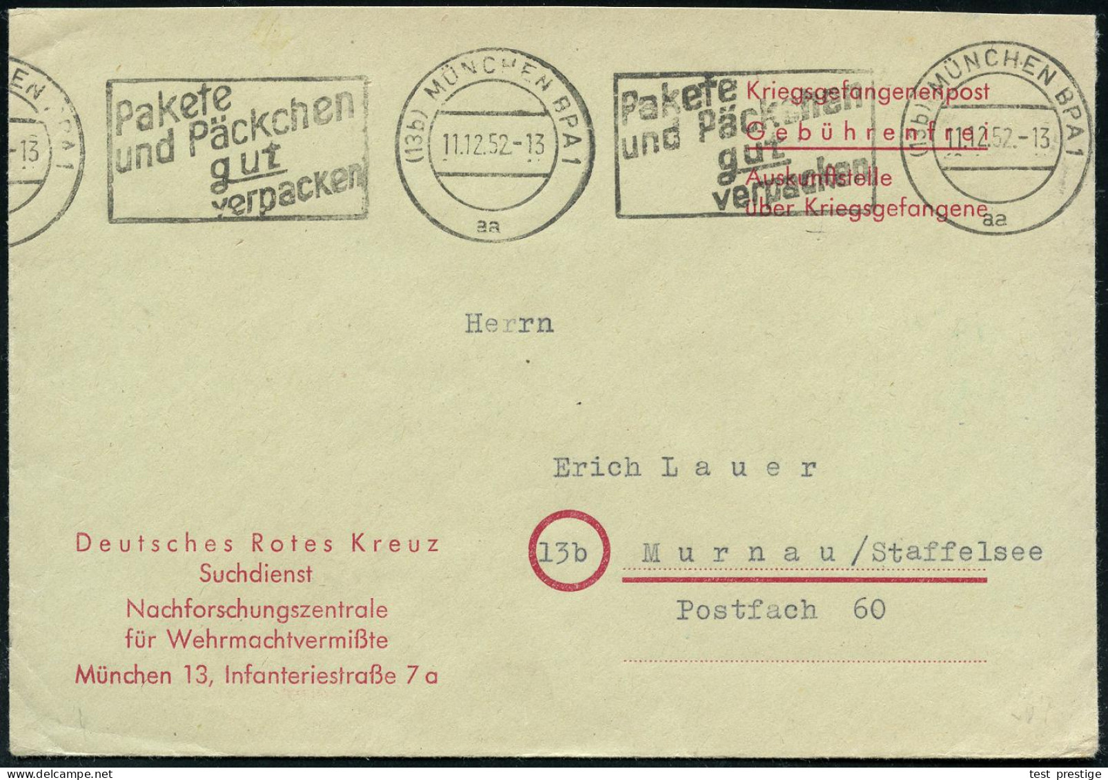 München 13 1952 (11.12.) Portofreier DRK-Suchdienst-Bf. "Nachforschungszentrale Für Wehrmachtvermißte.." , Gest. Inl.-Bf - Croix-Rouge