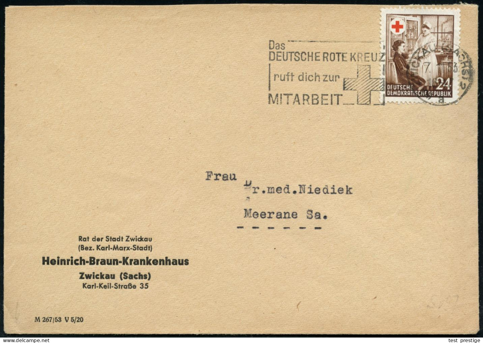 ZWICKAU (SACHS) 2/ A/ Das/ DEUTSCHE ROTE KREUZ/ Ruft Dich.. 1953 (7.1.) MWSt Auf Passender EF 24 Pf. Rotes Kreuz (Mi.385 - Rotes Kreuz