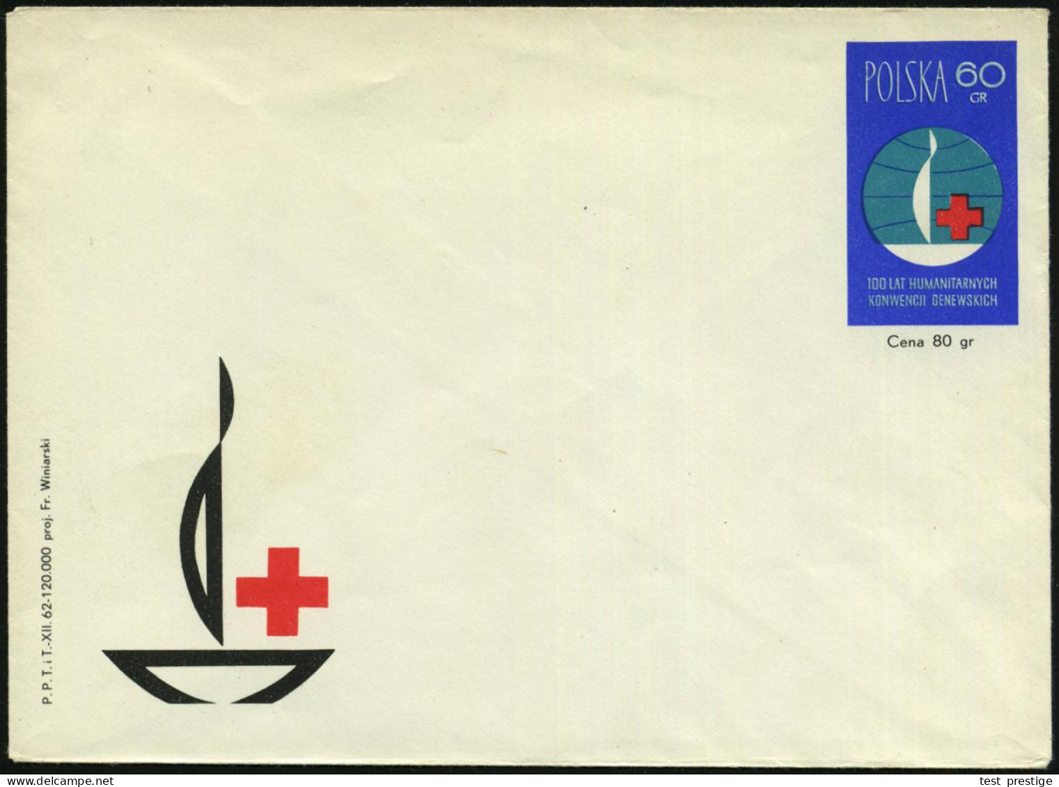 POLEN 1962 40 Gr. Sonder-P U. 60 Gr. Sonder-U: 100 Jahre Genfer Konvention (Rotkreuz-Flammenschale) Je Ungebr., 2 Belege - Red Cross