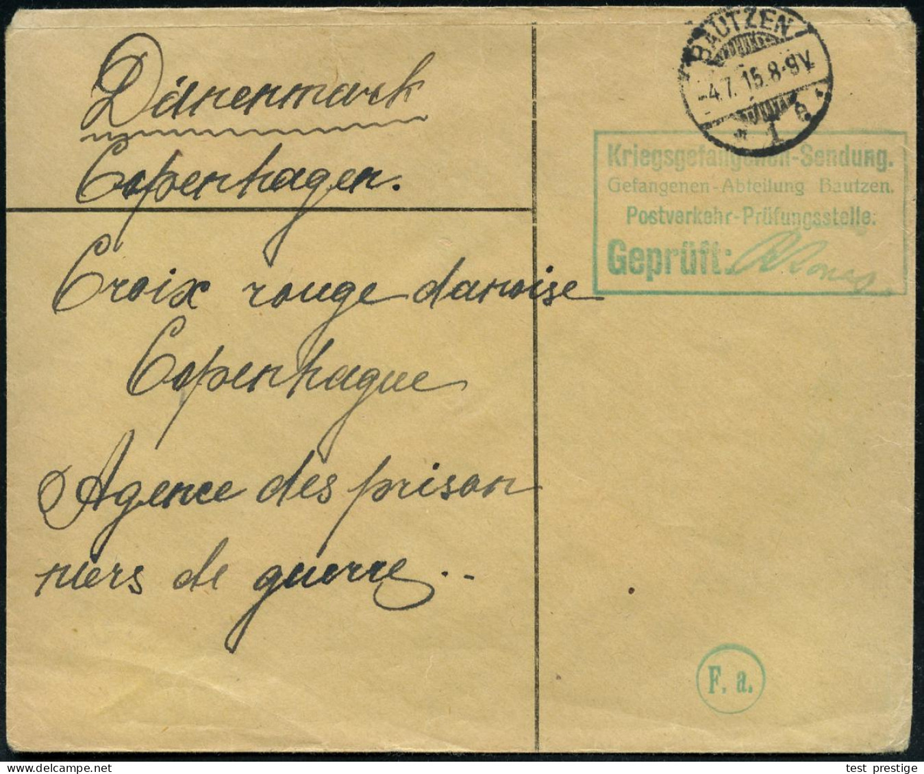 BAUTZEN/ *1a 1915 (4.7.) 1K-Gitter + Grüner Zenur-Ra.: Kriegsgefangenen-Sendung../Postverkehr-PRÜFUNGSSTELLE/Geprüft.. + - Red Cross