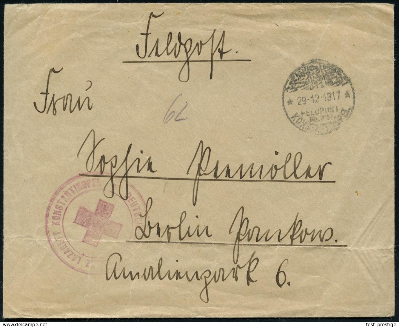 DT.MILITÄR-MISSION TÜRKEI 1917 (29.12.) Zweisprachiger 1K: FELDPOST/MIL MIS/KONSTANTINOPEL/** + Rotviol. 3K-HdN: DEUTSCH - Medicina