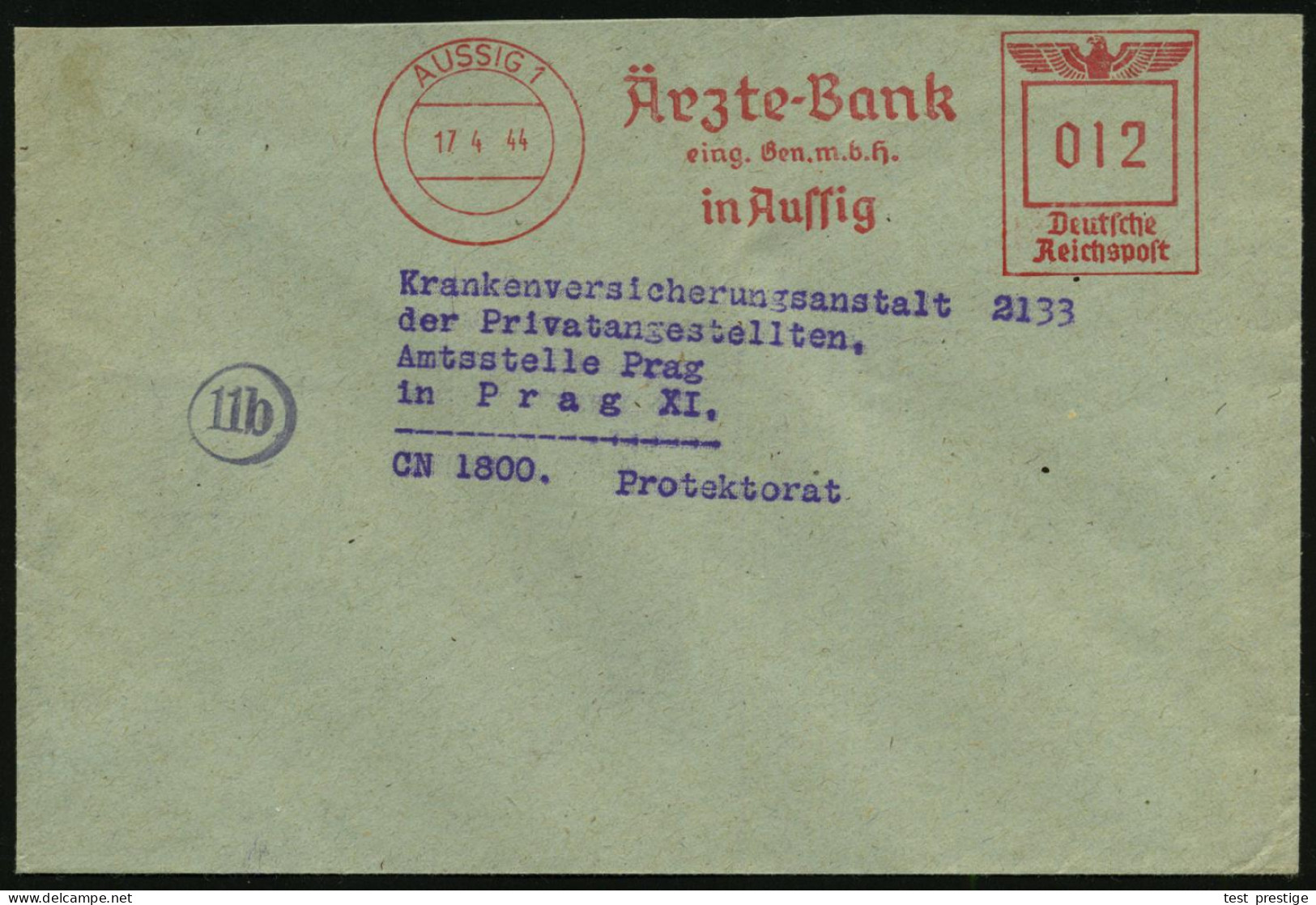AUSSIG 1/ Ärzte-Bank/ Eing.Gen.m.b.H. 1944 (17.4.) AFS 012 Pf. Inl.-Tarif N. Prag (Böhmen & Mähren = Besetzte CSR), Klar - Medicine