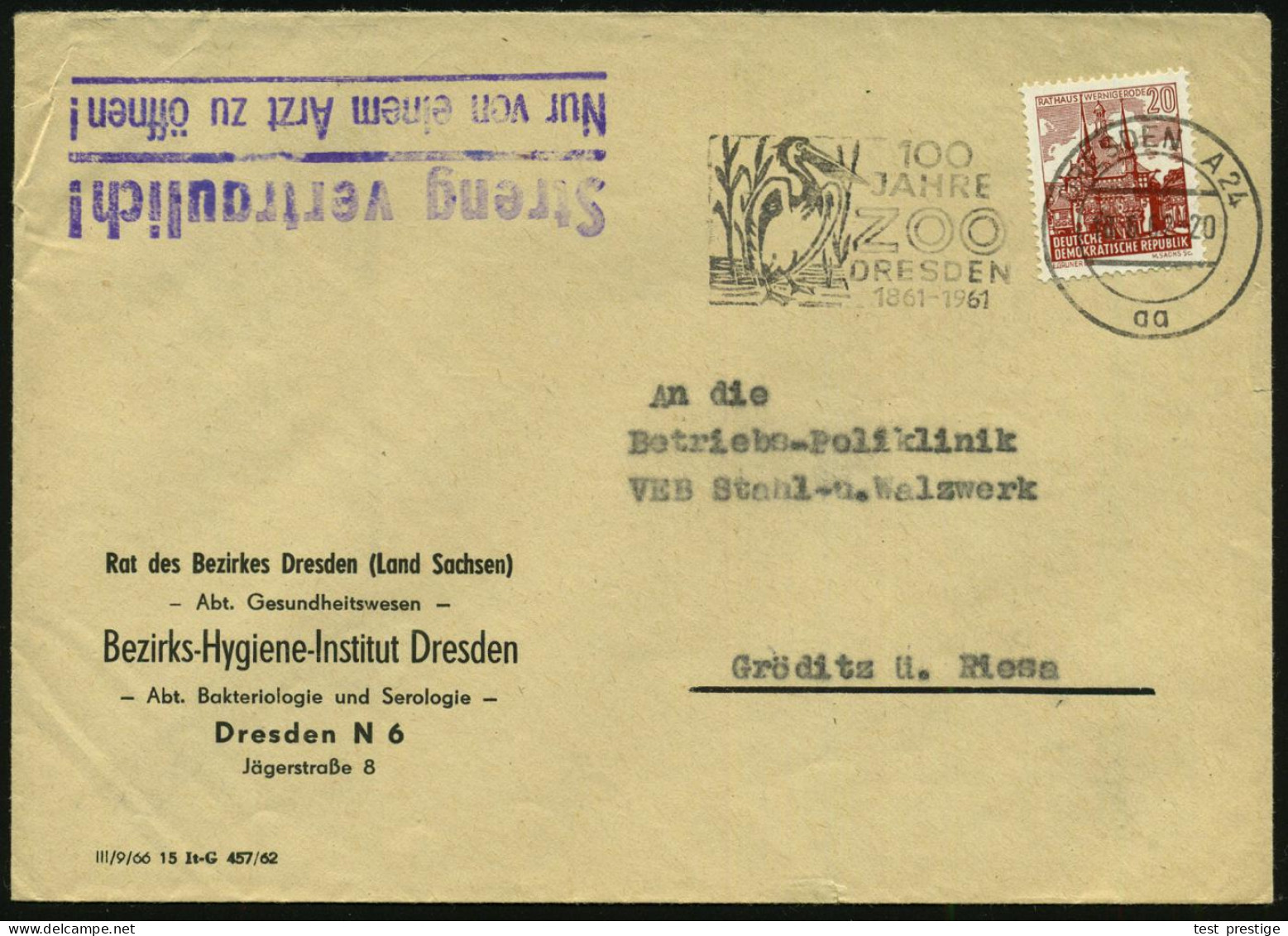 DRESDEN A24/ Aa/ 100/ JAHRE/ ZOO 1962 (18.6.) MWSt Auf Dienst-Bf.: Bez.-Hygiene-Institut, Abt. Bakterologie U. Serologie - Medicine