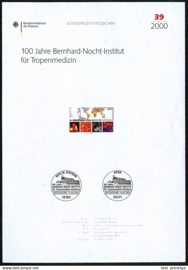 B.R.D. 2000 (Sept.) 300 Pf. "100 Jahre Bernhard-Nocht-Institut Für Tropenmedizin" (Hamburg) + Amt. Handstempel  "M U S T - Medicina