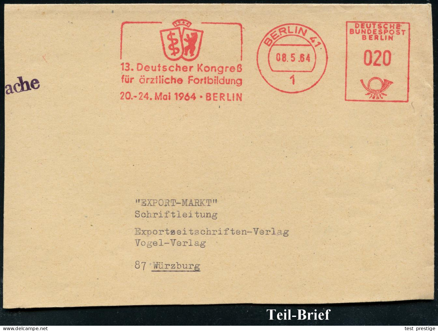 1 BERLIN 41/ 13.Deutscher Kongreß/ Für ärztliche Fortbildung/ 20.-24.Mai 1964 (8.5.) Seltener AFS = Aesculapstab (u. Ber - Medizin
