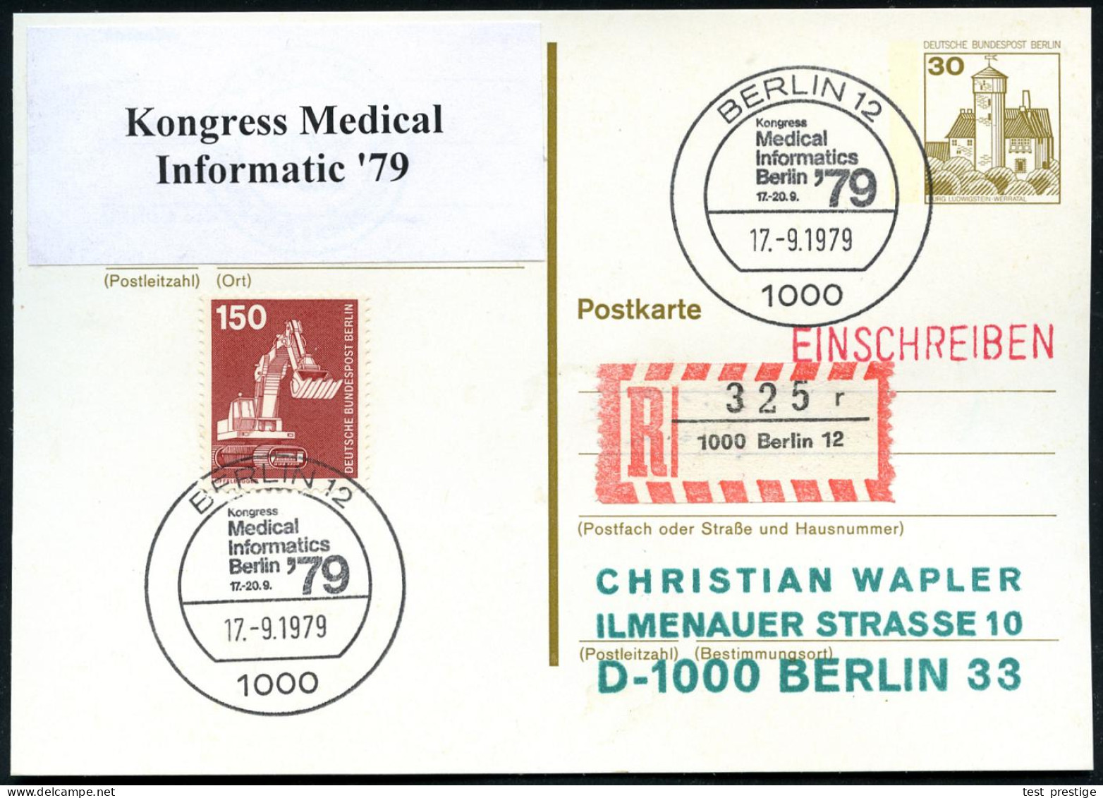 1000 BERLIN 12/ Kongress/ Medical/ Informatics/ '79 1979 (17.9.) SSt = Kongreß Für EDV In Der Medizin , 2x + RZ: 1000 Be - Médecine