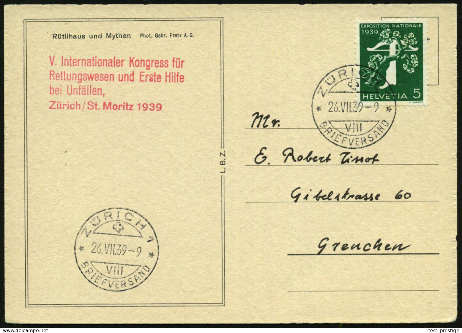 SCHWEIZ 1939 (26.7.) Roter , Amtl.HdN: Zürich - St.Moritz/V.Int.Kongreß F./Rettungswesen U.Erste Hilfe/bei Unfällen/Züri - Médecine