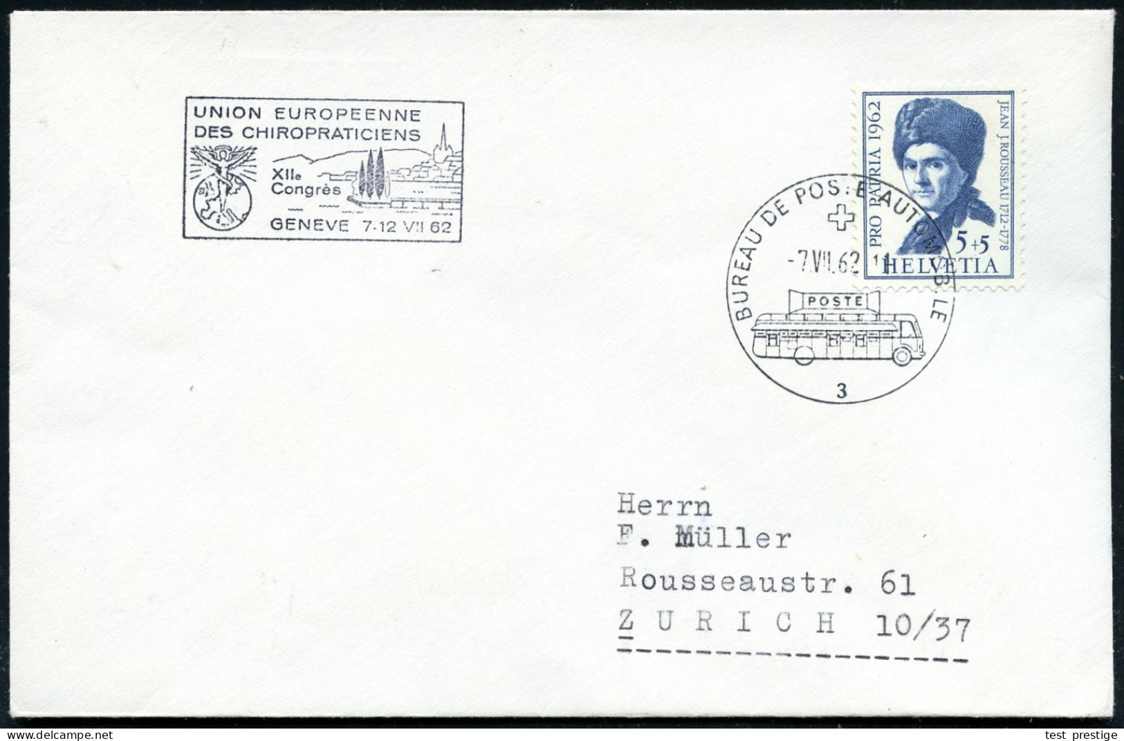 SCHWEIZ 1962 (7.7.) Amtl. HdN: GENEVE/UNION EUROP./DES CHIROPRATICIENS/XIIe/Congrès (Logo) + 1K: AUTO-PA Nr.3, Klar Gest - Medizin