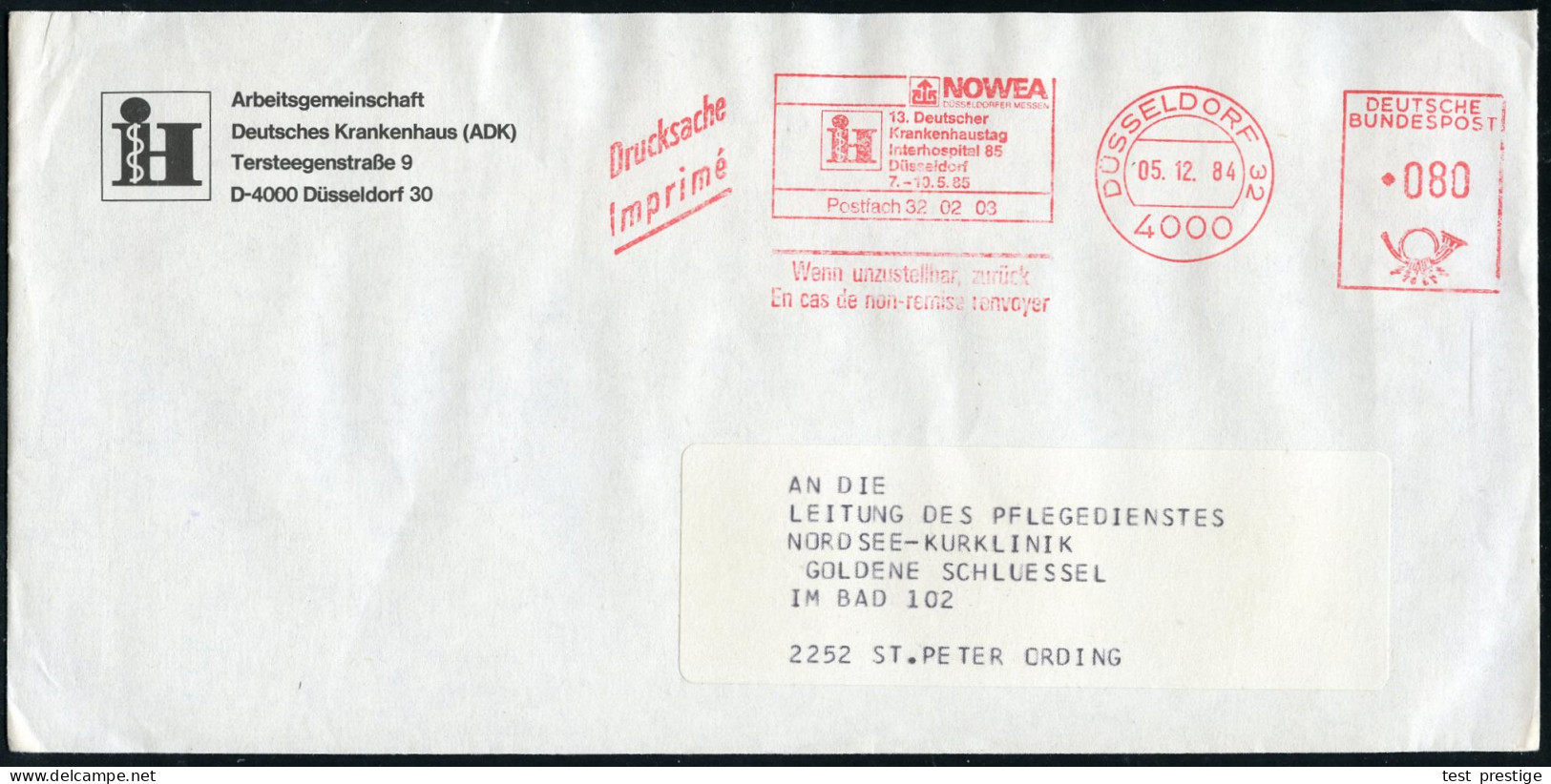 4000 DÜSSELDORF 32/ NOWEA/ !&sect;:Deutscher/ Krankenhaustag/ Interhospital 85.. 1984 (5.12.) AFS (Logo) Auf Vordruck-Bf - Medicine