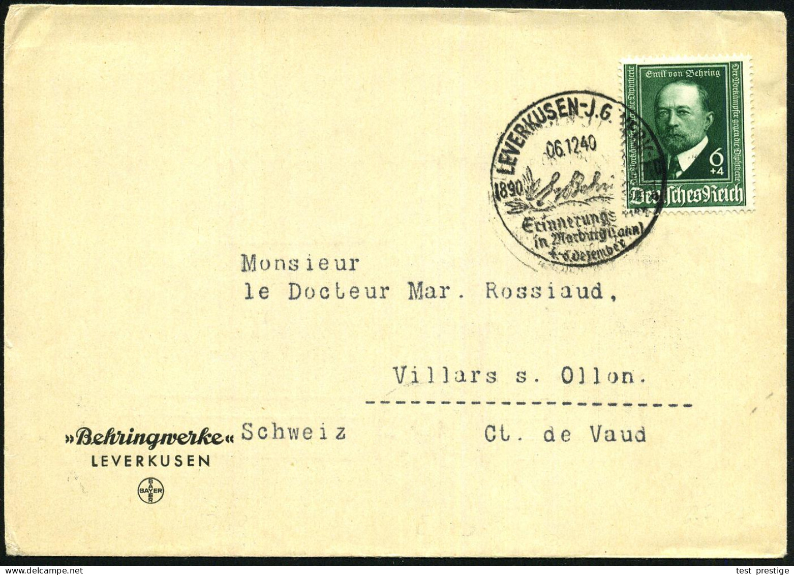 LEVERKUSEN-J.G. WERK/ E V Behring/ A/ Erinnerungsfeier.. 1940 (6.12.) SSt = Faksimile E.v.Behring Auf EF 6 + 4 Pf. Emil  - Medicine