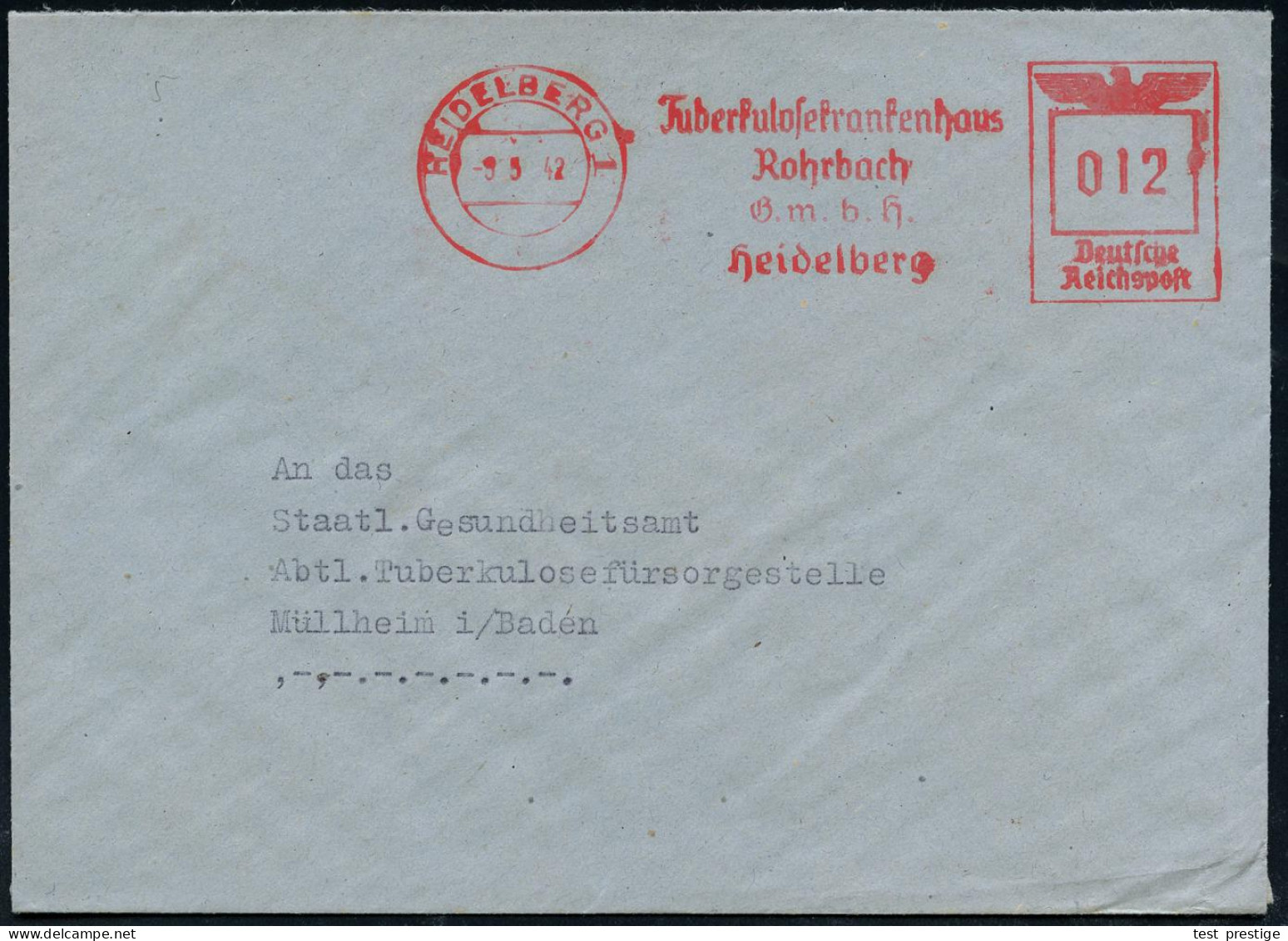 HEIDELBERG 1/ Tuberkulosekrankenhaus/ Rohrbach/ GmbH. 1942 (9.5.) Seltener AFS Francotyp Auf Fern-Bf. An Staatl. Gesundh - Maladies