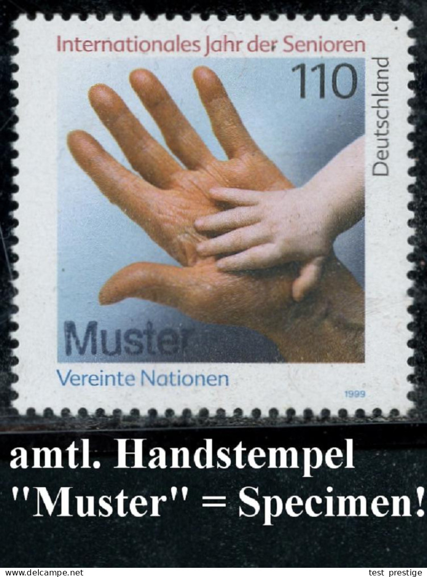 B.R.D. 1999 (Jan.) 110 Pf. "Internat. Jahr Der Senioren" Mit Amtl. Handstempel  "M U S T E R"  = Hand Von Kind U. Erwach - Autres