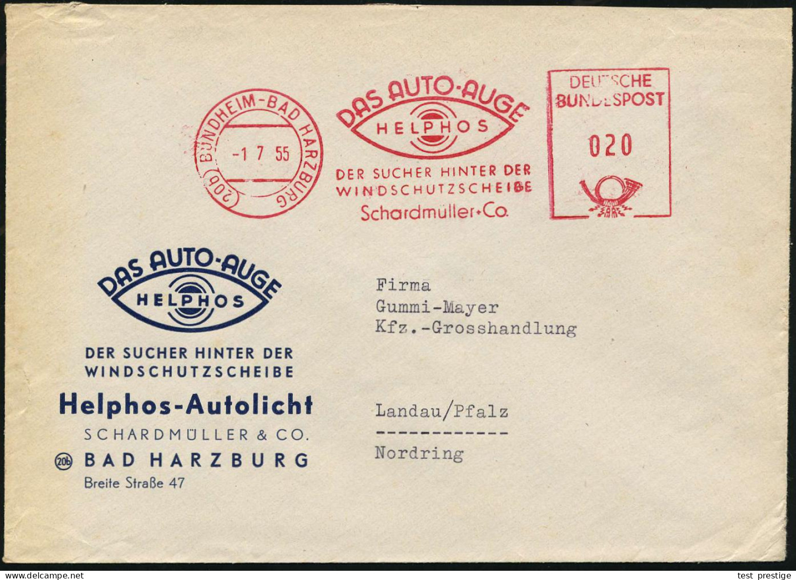 (20b) BÜNDHEIM-BAD HARZBURG/ DAS AUTO-AUGE/ HELPHOS/ ..Schardmüller + Co 1955 (1.7.) AFS = Auge Klar Auf Motivgl. Reklam - Maladies