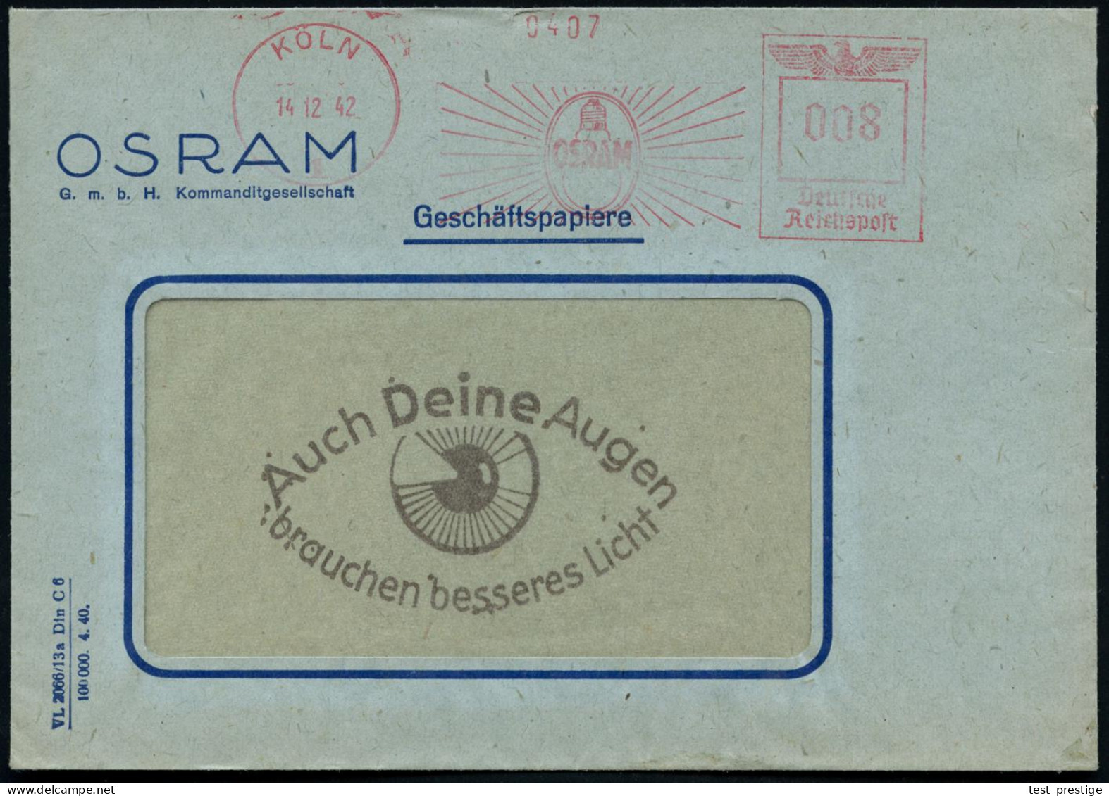 KÖLN/ 1/ OSRAM 1942 (14.12.) AFS Francotyp = Strahlende Glühbirne Klar Auf Reklame-Bf: Auch Deine Augen Brauchen Bessere - Maladies