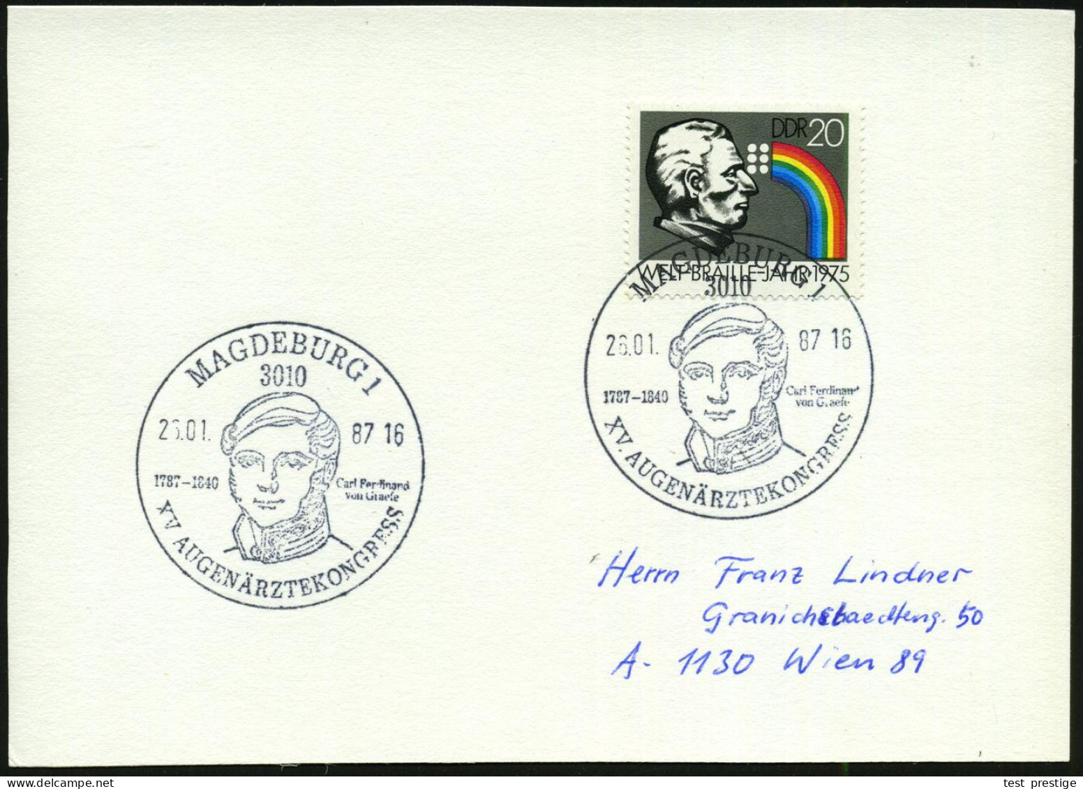 3010 MAGDEBURG 1/ 1787-1840/ Carl Ferd./ V.Graefe/ XV.AUGENÄRZTEKONGRESS 1987 (26.1.) SSt (Kopfbild Graefe) Auf EF 20 Pf - Enfermedades