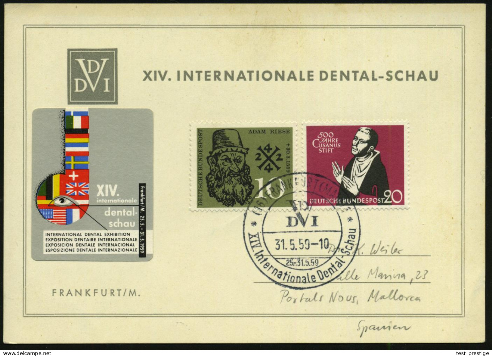 (16) FRANKFURT (MAIN)1/ DVI/ XIV.Internat.Dental-Schau 1959 (31.5.) SSt + Offiz. Ausstellungs-Vignette: XIV. Internat. D - Medicine