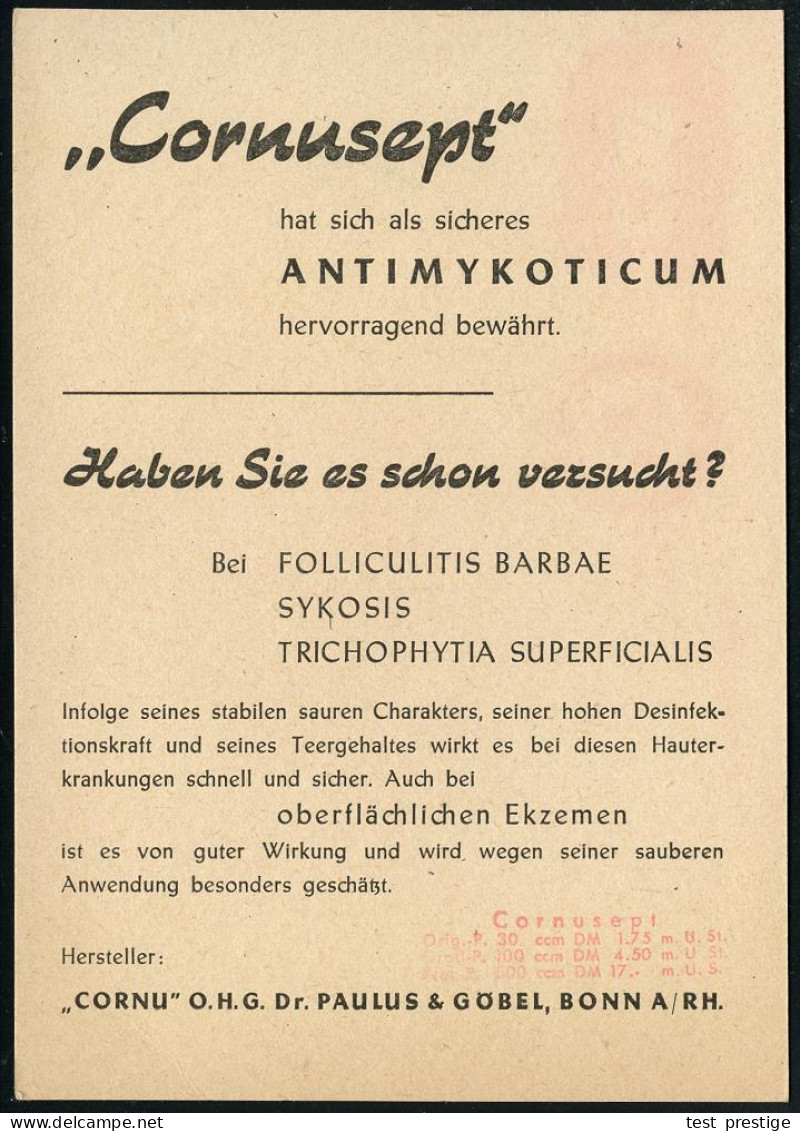 BONN/ B/ DEUTSCHES REICH 1950 (5.1.) PFS "Achteck" 4 Pf. Unverändert Weiterverwendet! , Reklame-Kt.: "CORNU" OHG, Dr. Pa - Pharmazie