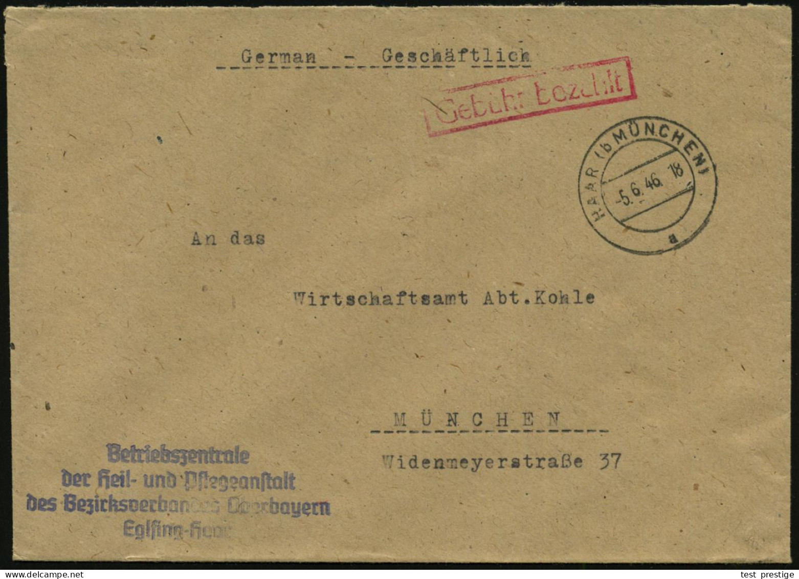 HAAR (b MÜNCHEN)/ A 1946 (5.6.) 2K-Steg + Roter Ra.: Gebühr Bezahlt + Viol. Abs.-4L: Betriebszentrale/ Der Heil- U. Pfle - Médecine