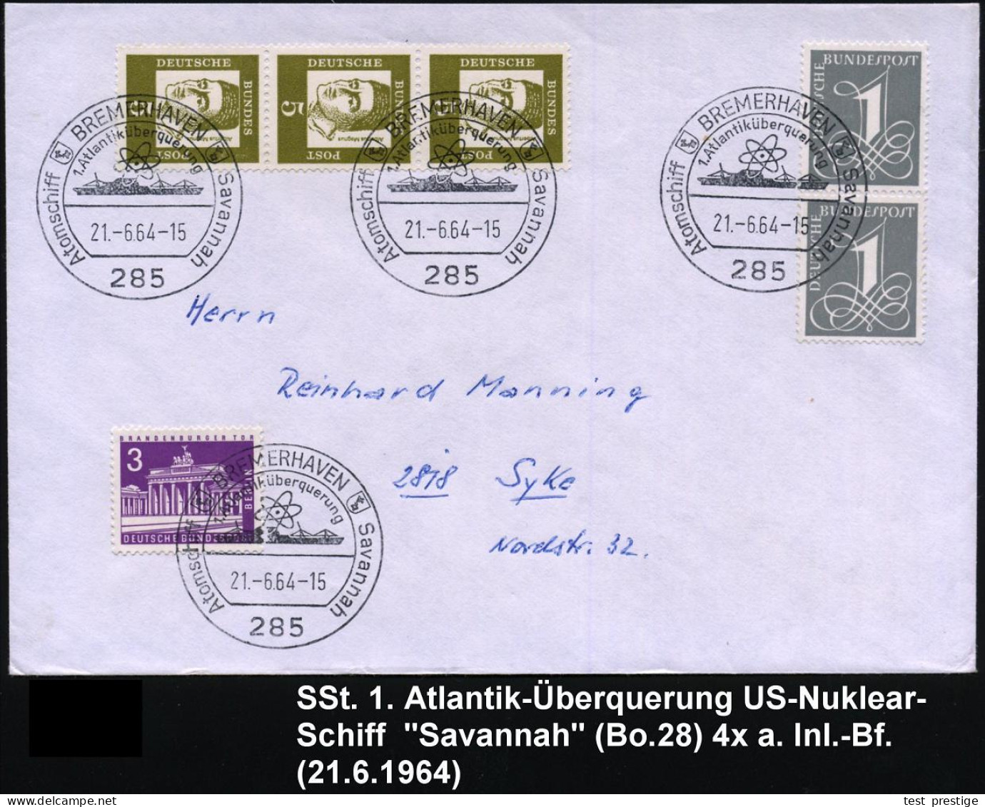 285 BREMERHAVEN/ 1.Atlantiküberquerung/ Atomschiff Savannah 1964 (21.6.) SSt = Atom-Frachter NS. "Savannah" + Atom-Model - Schiffahrt