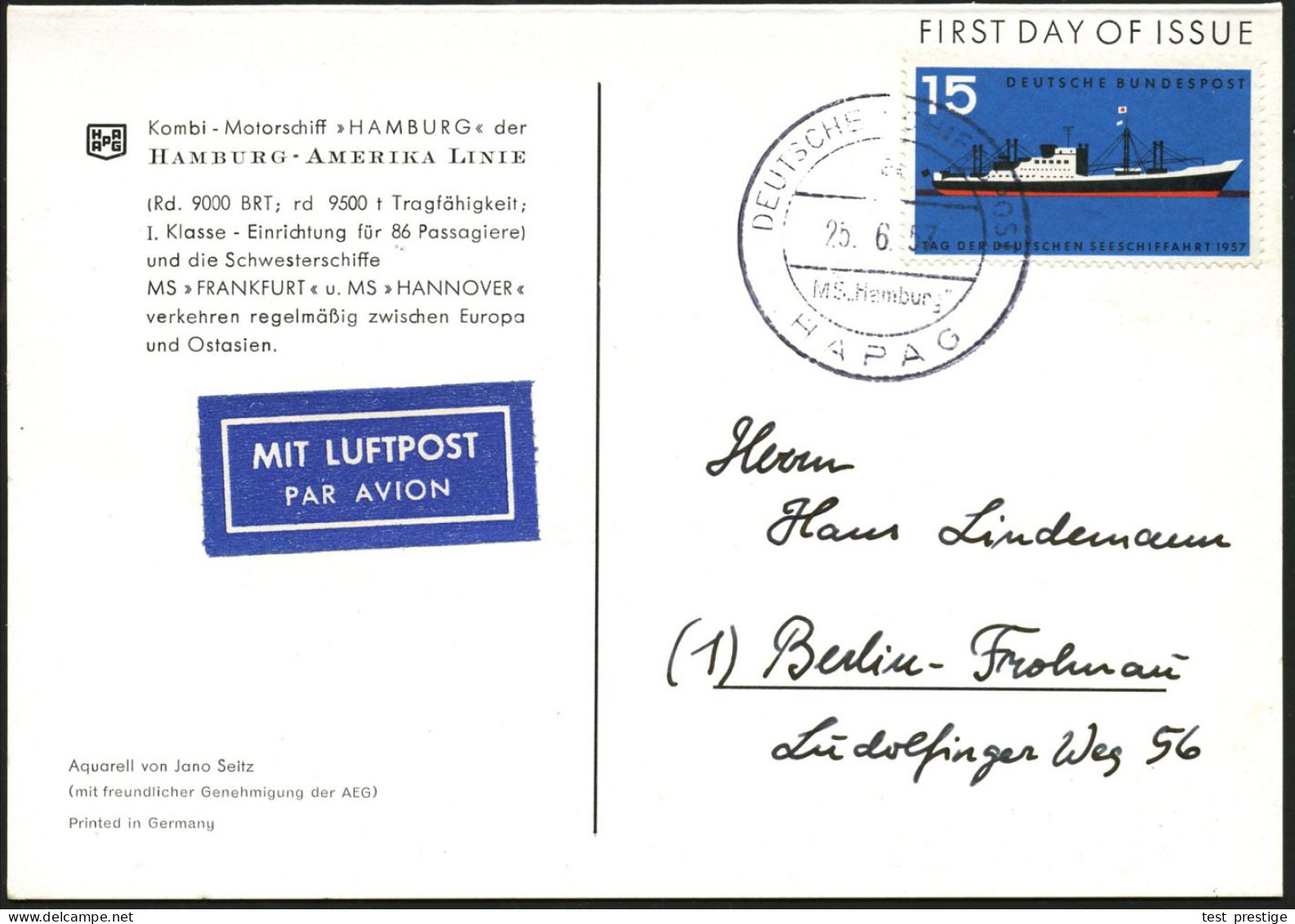 B.R.D. 1957 (25.6.) 2K-BPA: DEUTSCHE SCHIFFSPOST/a/MS "Hamburg"/HAPAG Auf EF 15 Pf. "Tag Der Seeschiffahrt" (Mi.257 EF + - Maritime