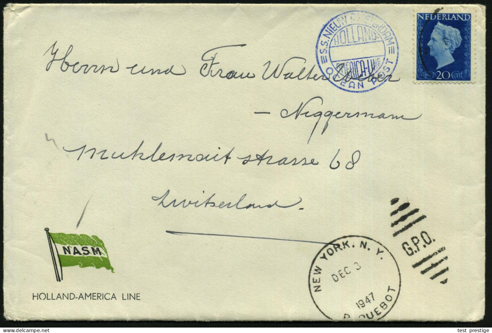 NIEDERLANDE 1947 (Dez.) Blauer 2K-BPA.: S.S NIEUW AMSTERDAM/HOLLAND/AMERCIA-LINE/OCEAN POST Neben 20 C. Wilhelmina + 1K- - Schiffahrt